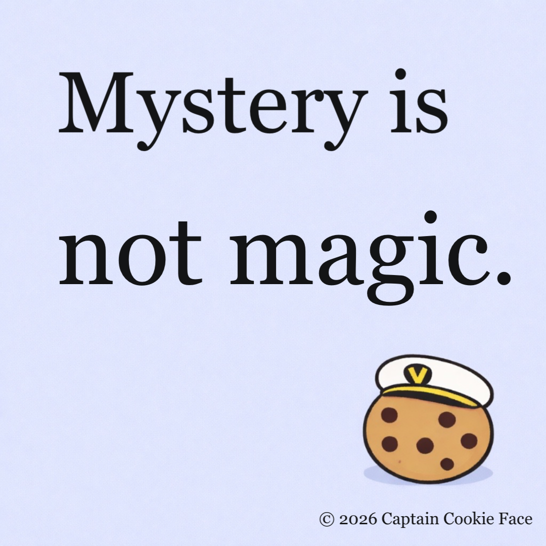 Mystery Is Not